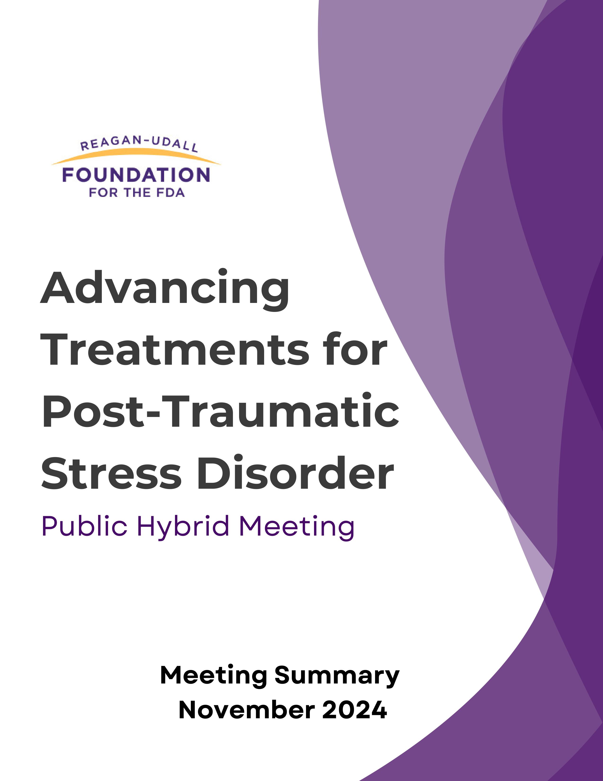 Advancing Treatments for Post-Traumatic Stress Disorder Meeting Summary