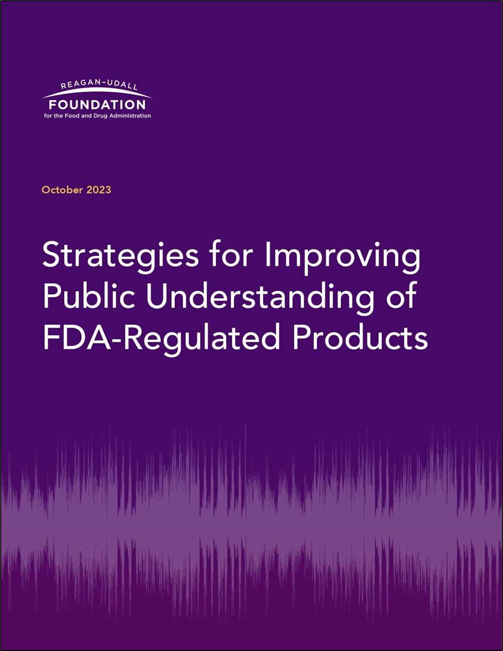 Strategies for Improving Public Understanding of FDA Regulated Products